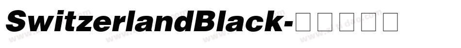 SwitzerlandBlack字体转换