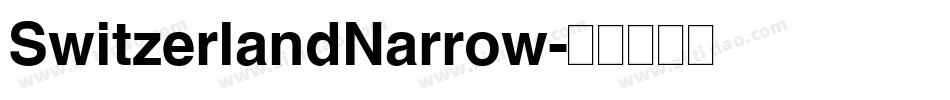 SwitzerlandNarrow字体转换