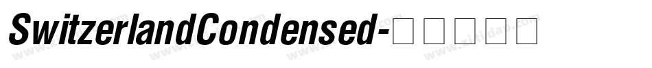 SwitzerlandCondensed字体转换