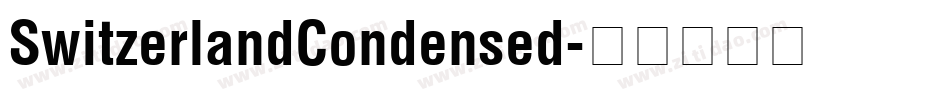 SwitzerlandCondensed字体转换