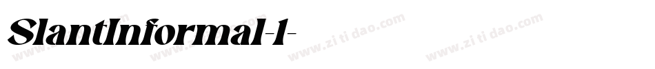SlantInformal-1字体转换