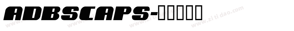 adbscaps字体转换
