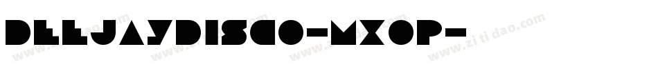 DeejayDisco-MxOP字体转换