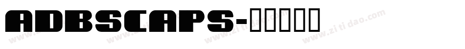 adbscaps字体转换