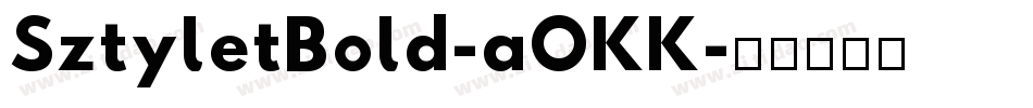 SztyletBold-aOKK字体转换