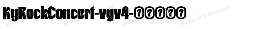 KgRockConcert-vgv4字体转换