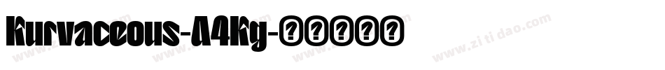 Kurvaceous-A4Kg字体转换