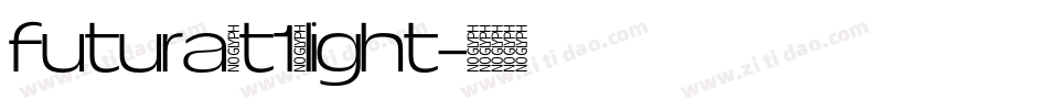 futura(t1)light字体转换