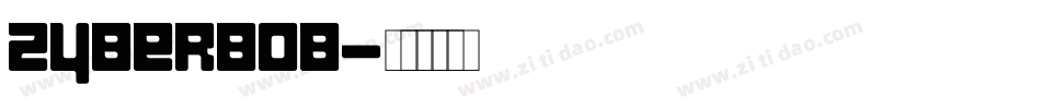 ZyberBob字体转换
