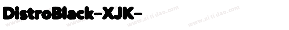 DistroBlack-XJK字体转换