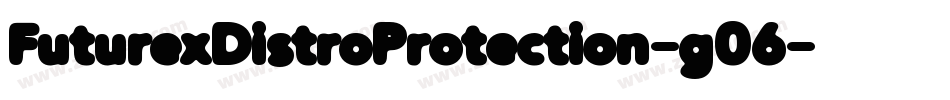 FuturexDistroProtection-g06字体转换