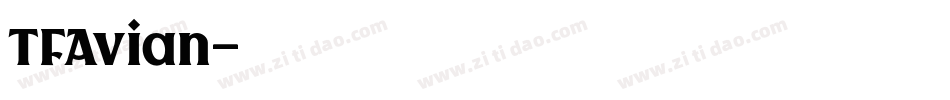 TFAvian字体转换