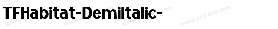 TFHabitat-DemiItalic字体转换