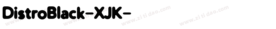 DistroBlack-XJK字体转换