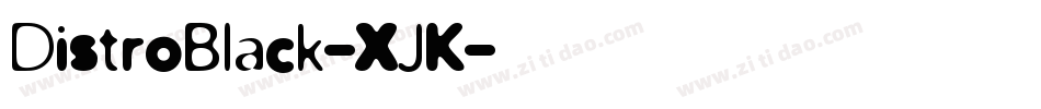 DistroBlack-XJK字体转换