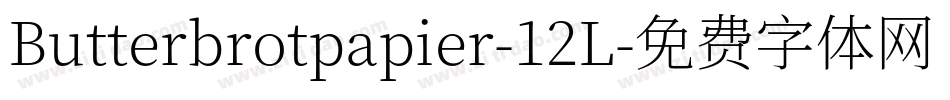 Butterbrotpapier-12L字体转换