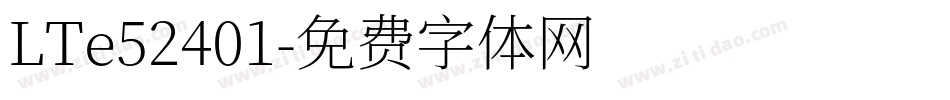 LTe52401字体转换