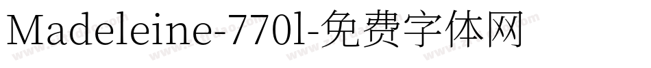 Madeleine-770l字体转换
