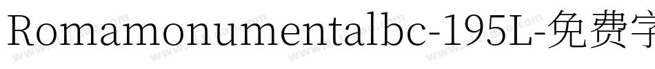 Romamonumentalbc-195L字体转换