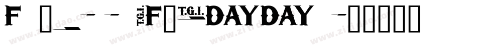 ForgetfulFriday字体转换
