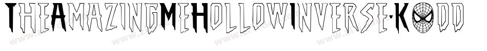 TheAmazingMeHollowInverse-K7ddD字体转换 TheAmazingMeHollowInverse-K7ddD字体转换