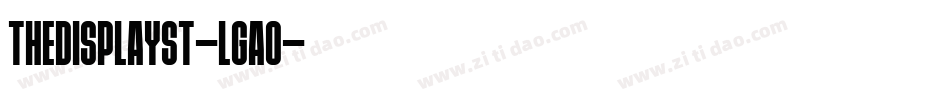 TheDisplaySt-lGa0字体转换