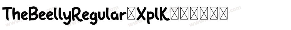 TheBeellyRegular-XplK字体转换