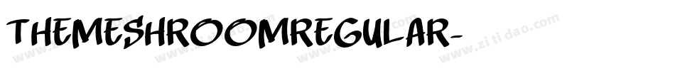 TheMeshroomRegular字体转换