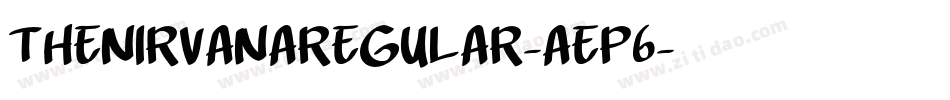 TheNirvanaRegular-AeP6字体转换