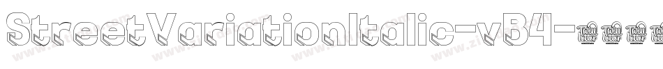 StreetVariationItalic-vB4字体转换