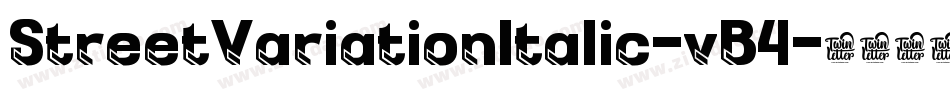 StreetVariationItalic-vB4字体转换