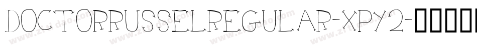 DoctorRusselRegular-XPY2字体转换