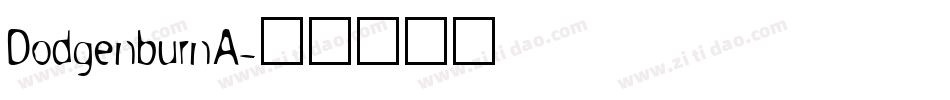 DodgenburnA字体转换