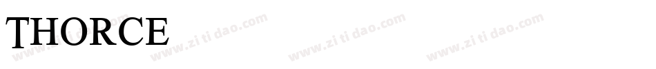 Thorce字体转换