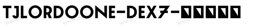 TjLordoOne-dEX7字体转换