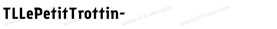 TLLePetitTrottin字体转换