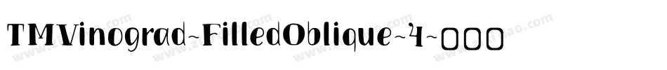 TMVinograd-FilledOblique-4字体转换
