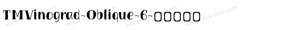 TMVinograd-Oblique-6字体转换