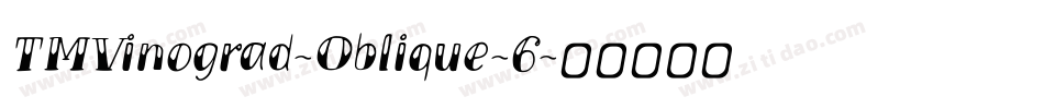 TMVinograd-Oblique-6字体转换