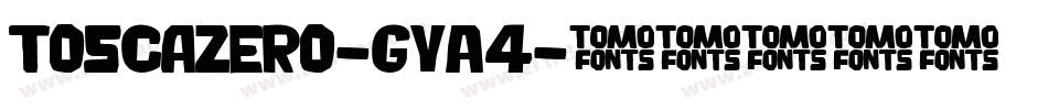 ToscaZero-gyA4字体转换