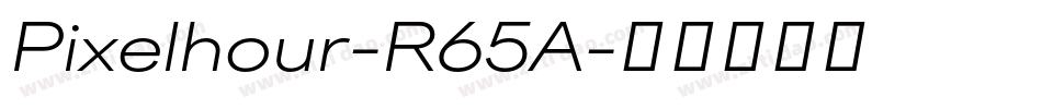 Pixelhour-R65A字体转换