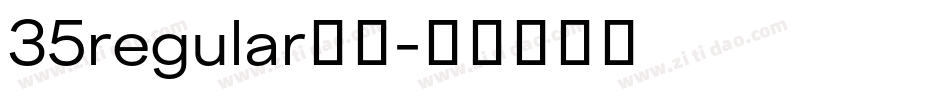 35regular字体字体转换