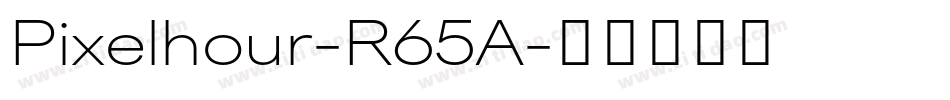 Pixelhour-R65A字体转换