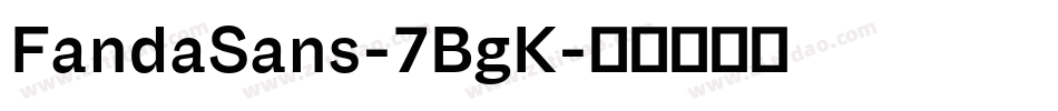 FandaSans-7BgK字体转换