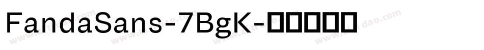 FandaSans-7BgK字体转换