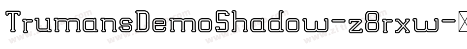 TrumansDemoShadow-z8rxw字体转换