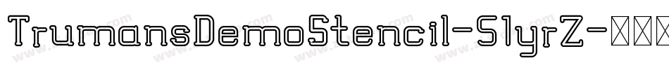 TrumansDemoStencil-51yrZ字体转换