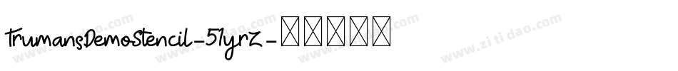 TrumansDemoStencil-51yrZ字体转换