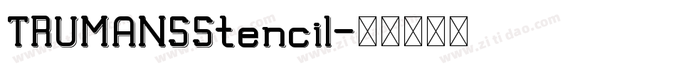 TRUMANSStencil字体转换