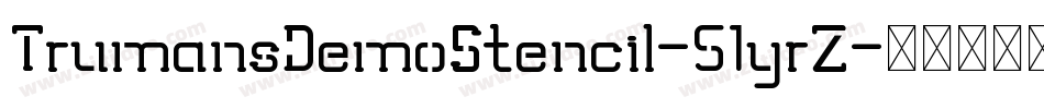 TrumansDemoStencil-51yrZ字体转换